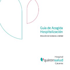 Guía Acogida Hospitalización - Hospital Quirónsalud Cáceres