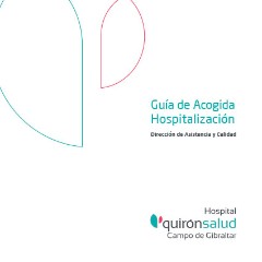Guía de acogida - Hospital Quirónsalud Campo de Gibraltar