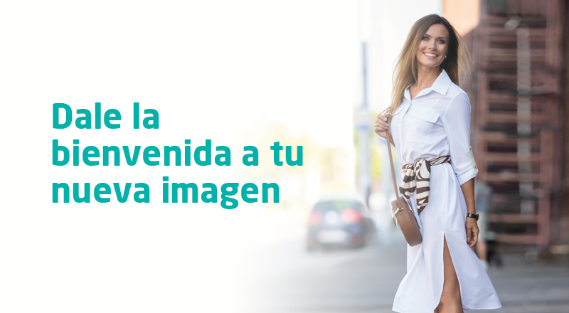 dale la bienvenida a tu nueva imagen