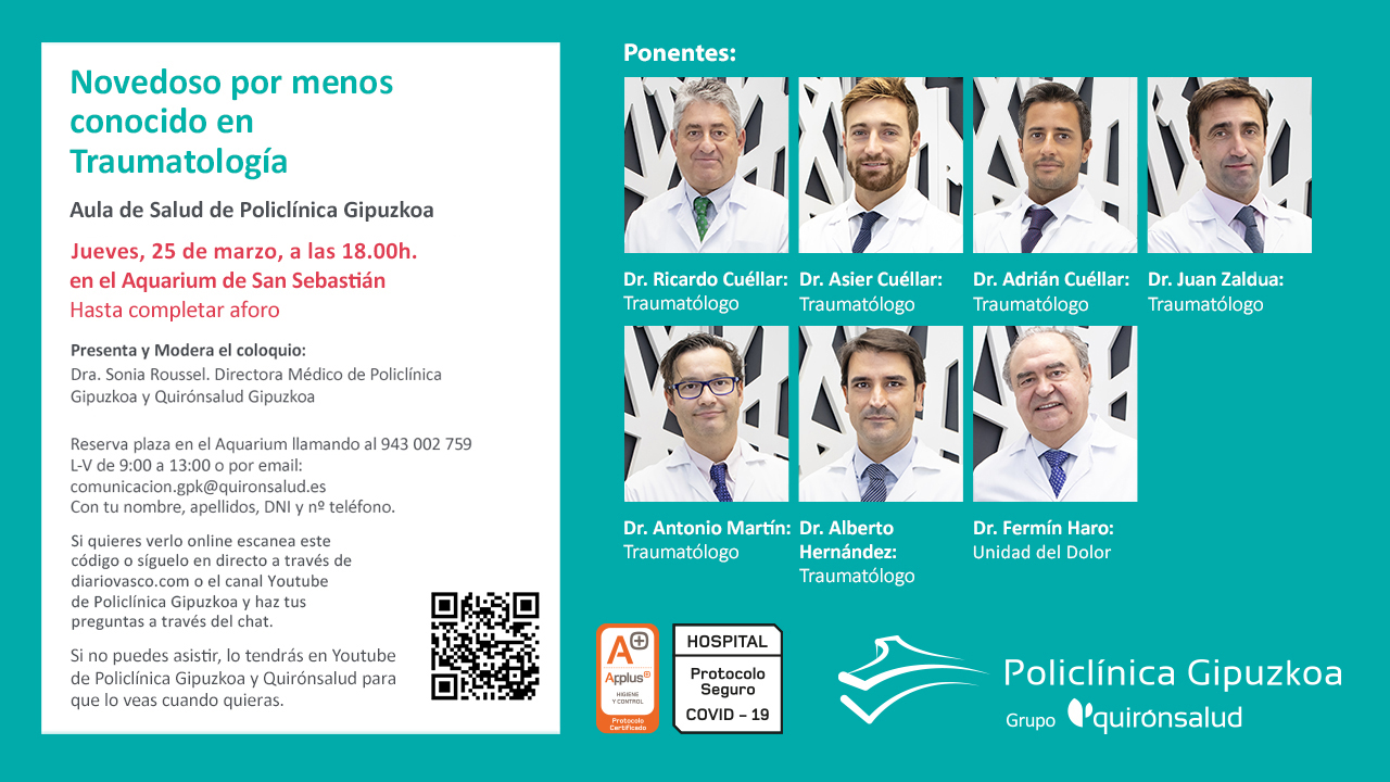 Aula de Salud de Policlínica Gipuzkoa bajo el título Novedoso por menos conocido en Traumatología" V2