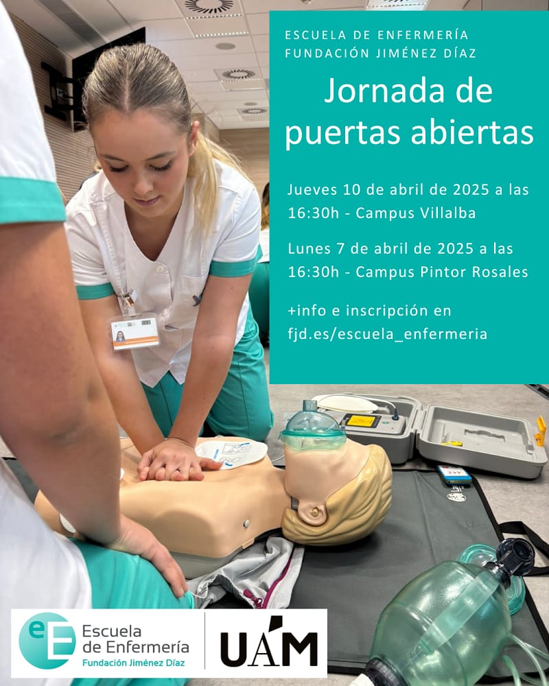Jornada Puertas Abiertas Campus Pintor Rosales Escuela de Enfermería FJD UAM