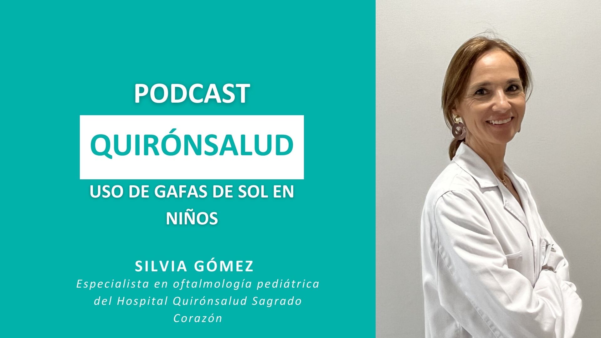 Podcast 2 - SilviaGomez, oftalmóloga
