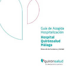 Guía Acogida Hospitalización - Hospital Quirónsalud Málaga