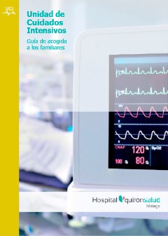 Guía de acogida UCI familiares y pacientes - Hospital Quirónsalud Málaga