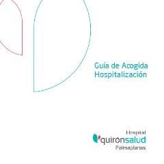 Manual de acogida - Hospital Quirónsalud Palmaplanas