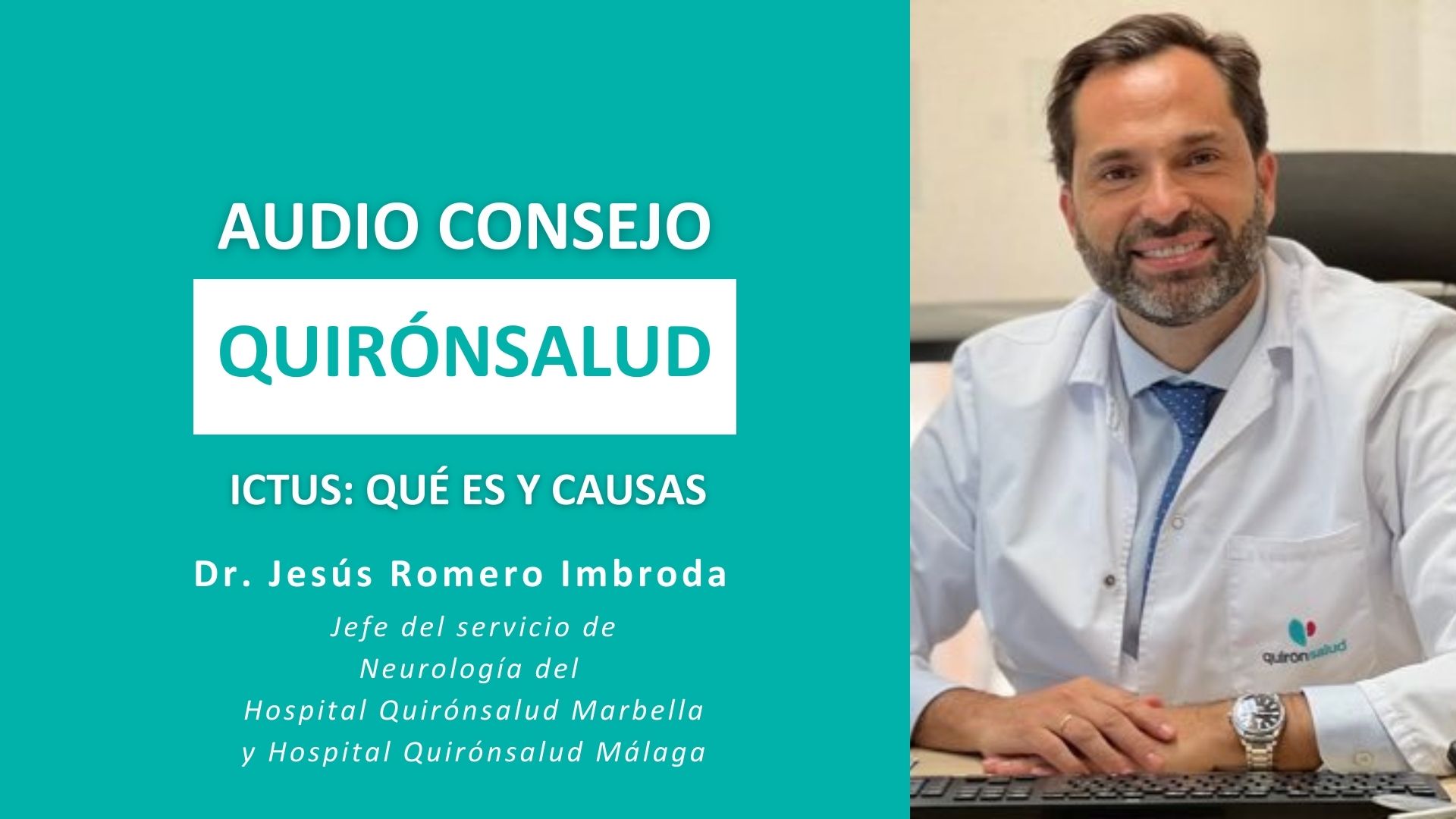 Podcast Quirónsalud Marbella (4)