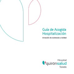 Guía de acogida hospitalización - Hospital Quirónsalud Toledo