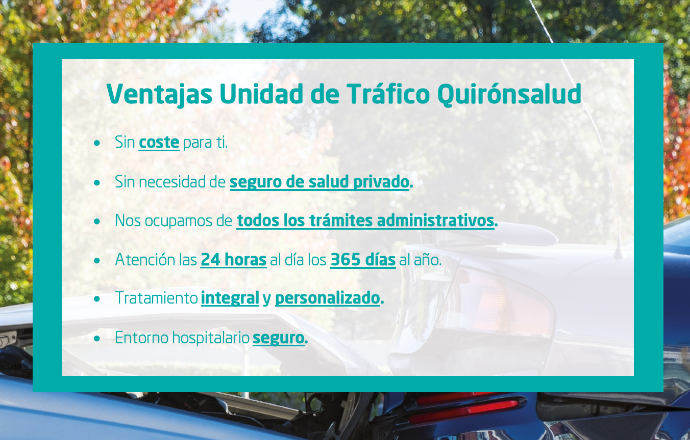 Unidad Tráfico Quirónsalud valencia