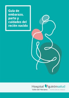 Guía de embarazo, parto y cuidados del recién nacido
